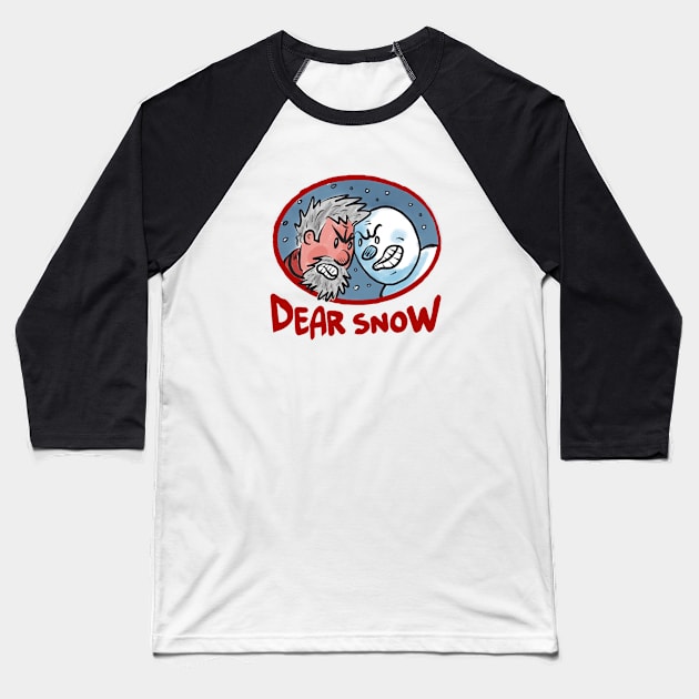 Dear Snow (Color) Baseball T-Shirt by MikeBrennanAD